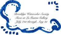 BWS Show at LaMantia Gallery Fri July 31st through Sun Aug 2nd